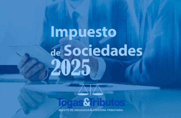 impuesto de sociedades novedades presentacion 2025 ejercicio 2024