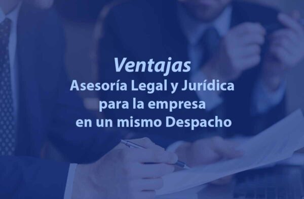 ventajas asesoria legal y fiscal para la empresa en un mismo despacho