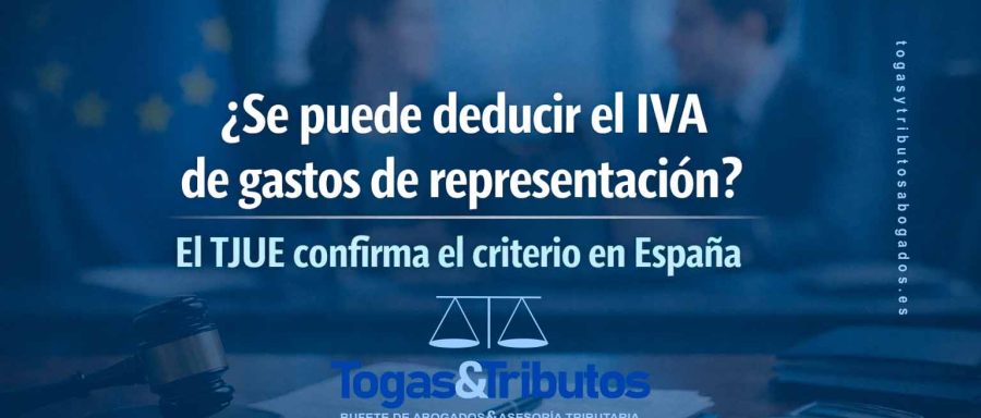 deducción del IVA en gastos de representacion empresas